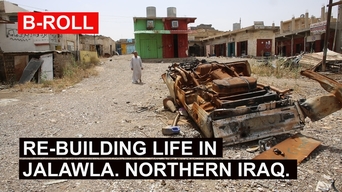 BROLL RE-BUILDING LIFE IN JALAWLA NORTHERN